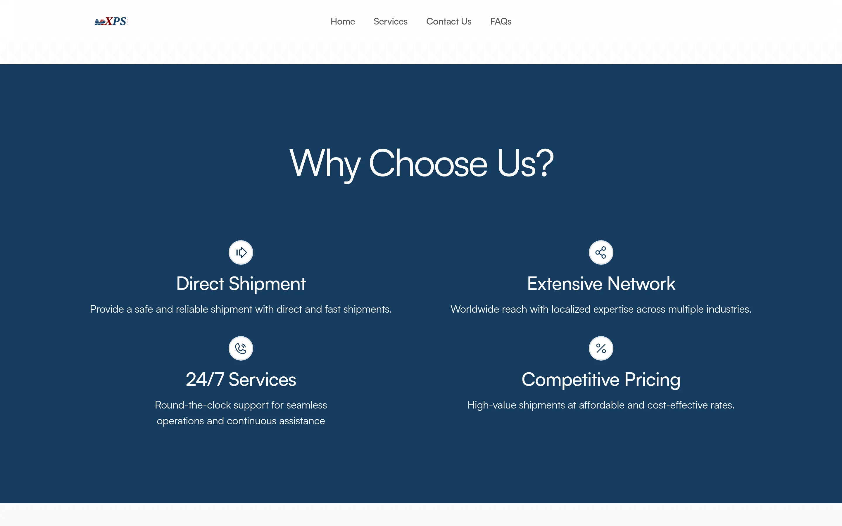 Why Choose Us: Direct Shipment, Extensive Network, 24/7 Services and Competitive Pricing